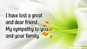 Condolence quotes for a friend & Deepest sympathy images and quotes