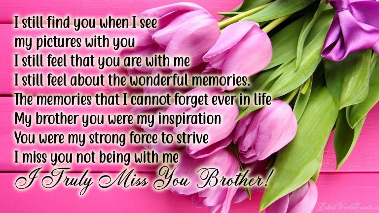 Miss you brother quotes from sister & Miss you brother status