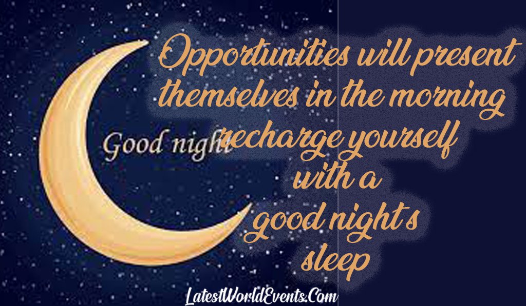 Inspirational Good Night Messages Quotes