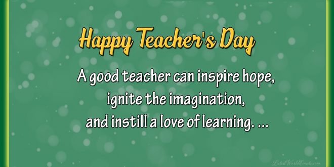 Inspirational messages for teachers day - Latest World Events