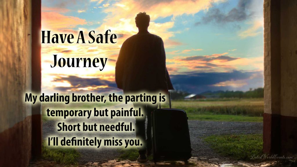 happy journey message to brother