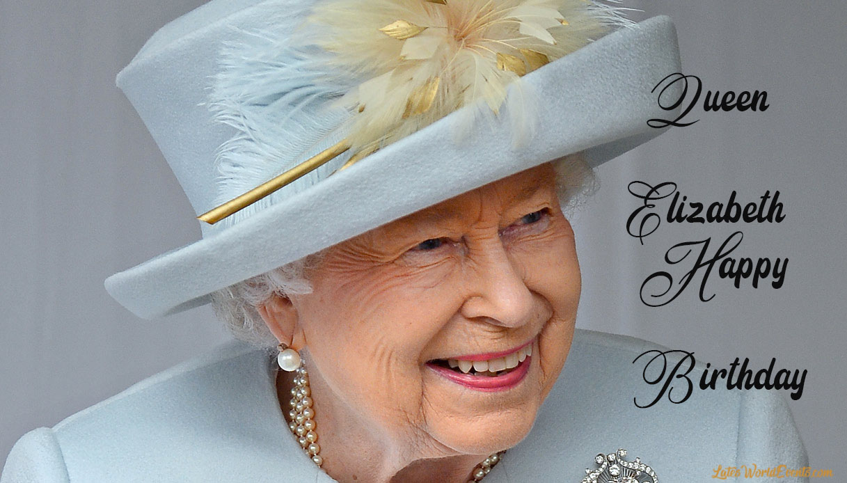 Queen Elizabeth II Birthday Celebrations 21st april 2020