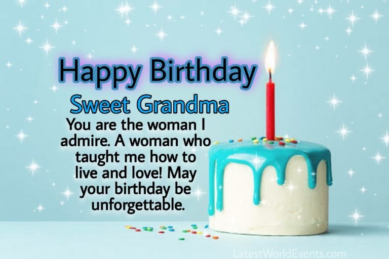 Birthday Wishes for Grandmother - Latest World Events