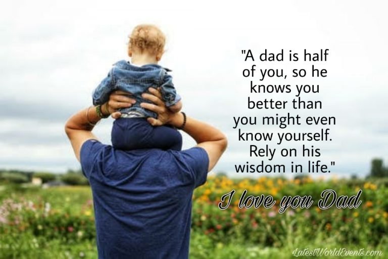 30 Emotional Father Quotes - Latest World Events