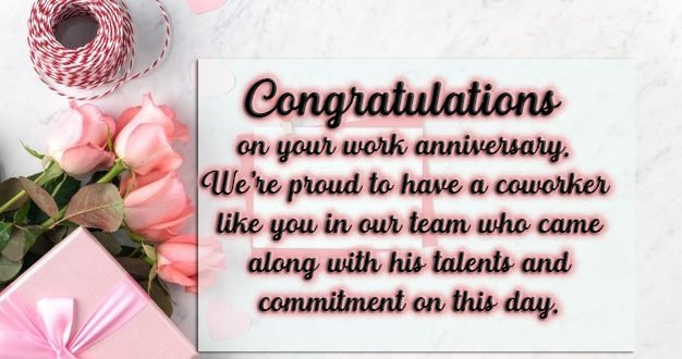 Work Anniversary Images Quotes & Messages - Latest World Events