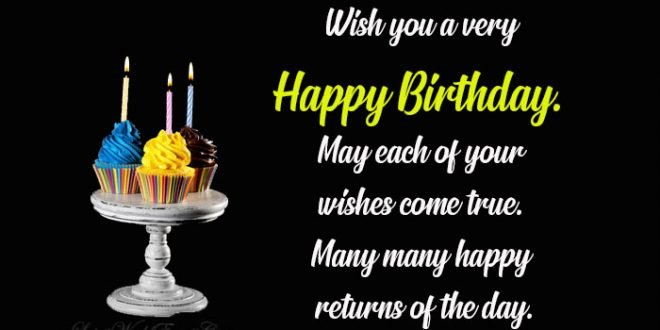 Happy Birthday to You Wishes Messages - Latest World Events