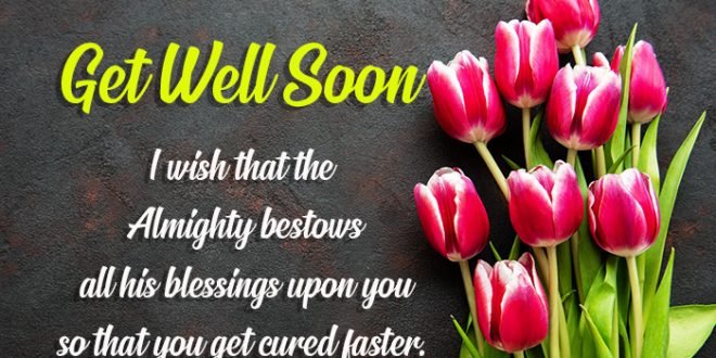 Get Well Soon Wishes & Messages