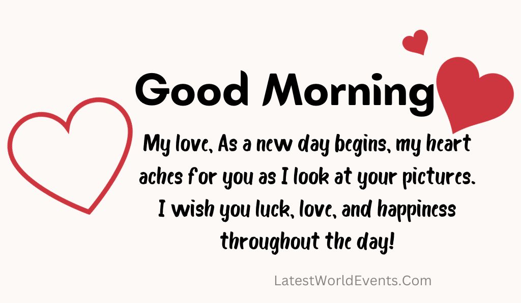 Good Morning Messages For Her Long Distance - Latest World Events