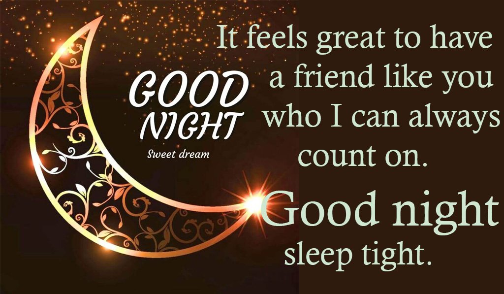 Inspirational Good Night Messages For Friends